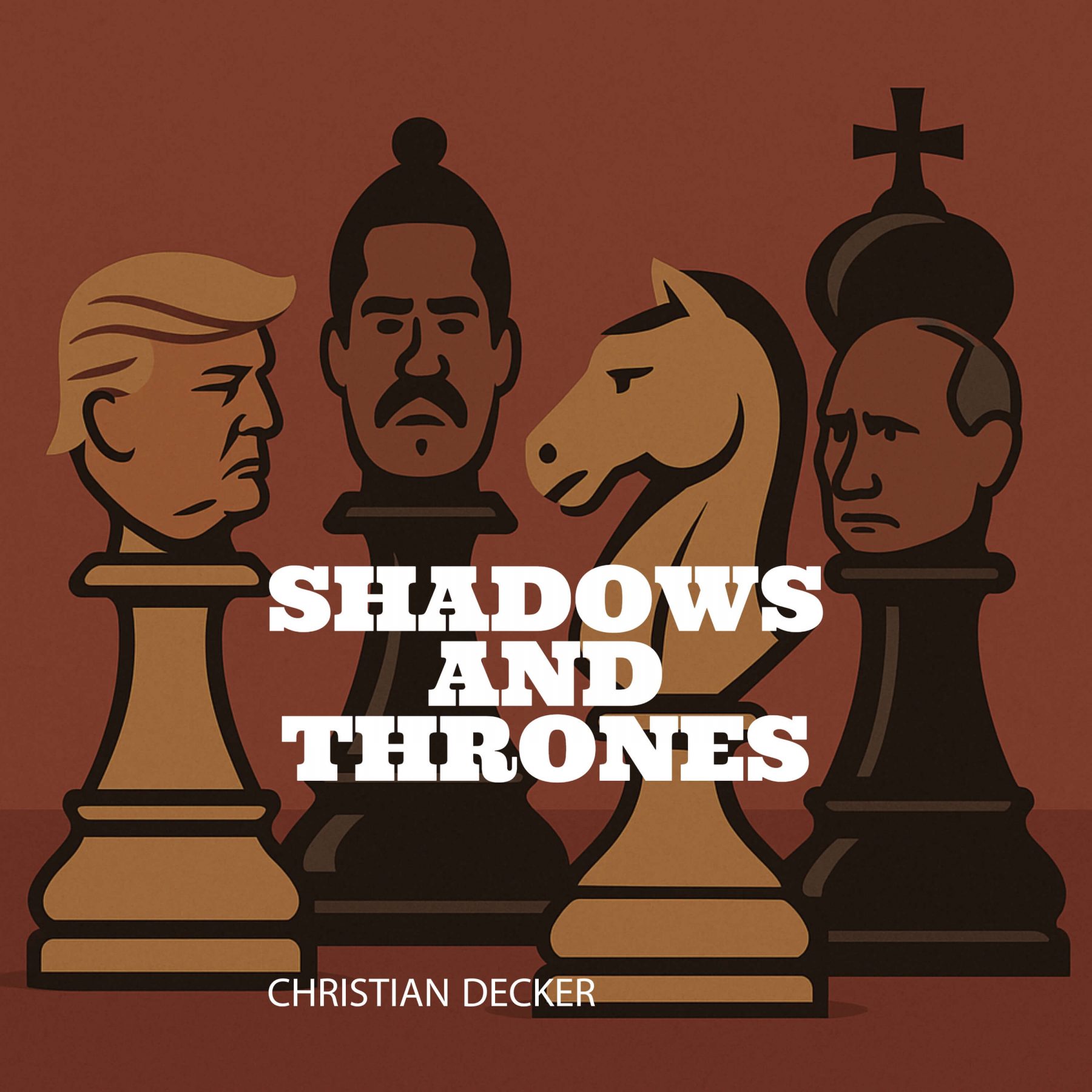 Shadows and thrones